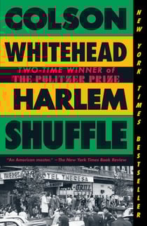 Harlem Shuffle - A Novel