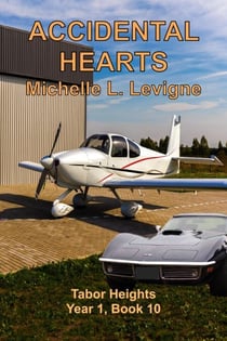 Accidental Hearts - Tabor Heights, Year 1, #10