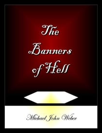 The Banners of Hell - The Shy God Project, #6