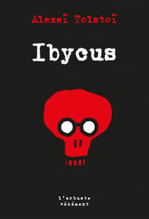 Ibycus - ou les aventures de Nezvorov