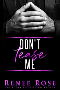 Don't Tease Me - Made Men, #1