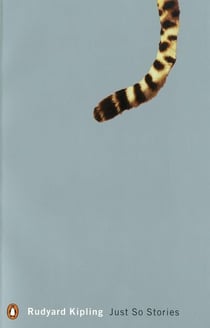 Just So Stories - For Little Children