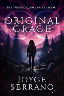 Original Grace - The Turned Gods, #1