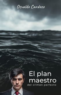 El plan maestro del crimen perfecto