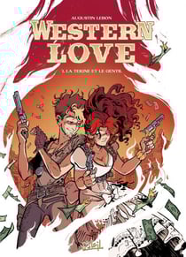 Western Love T01 - La Teigne et le gentil