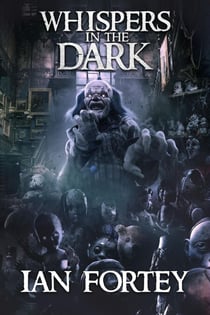 Whispers in the Dark - The Dollmaker's Curse Series, #2