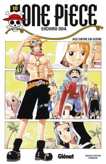 One Piece - Édition originale - Tome 18 - Ace entre en scène