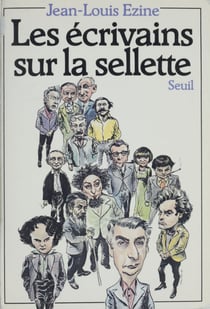 Les Écrivains sur la sellette