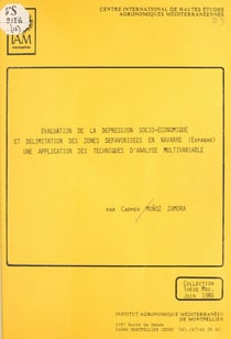 Évaluation de la dépression socio-économique et délimitation des zones défavorisées en Navarre (Espagne) : une application des techniques d'analyse multivariable