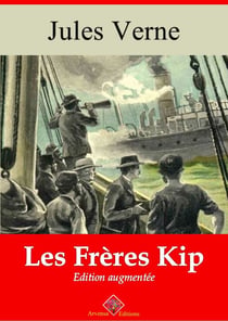 Les Frères Kip – suivi d'annexes - Nouvelle édition 2019