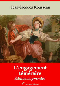 L’Engagement téméraire – suivi d'annexes - Nouvelle édition 2019