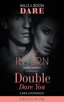 Her Intern / Double Dare You - Her Intern / Double Dare You