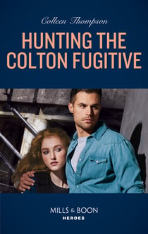 Hunting The Colton Fugitive