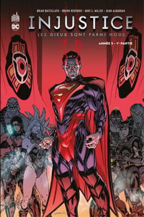 Injustice - Tome 9 - Année 5 - 1ère partie