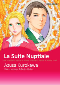 LA SUITE NUPTIALE