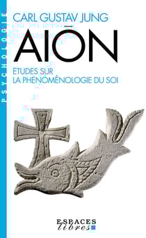Aïon - Études sur la phénoménologie du Soi