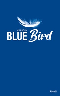 Bluebird - Roman