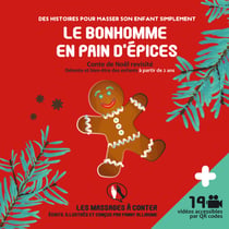 Le bonhomme en pain d'épices - Détente et bien-être des enfants à partir de 2 ans
