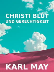 Christi Blut und Gerechtigkeit