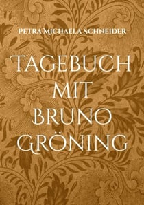 Tagebuch mit Bruno Gröning - Kalender für 365 Tage