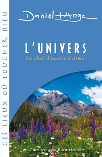 L'univers - Un chef-d'oeuvre à aimer
