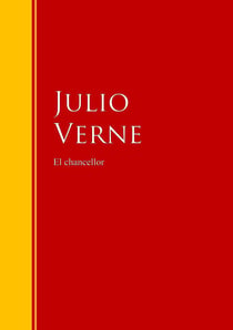 El chancellor - Biblioteca de Grandes Escritores