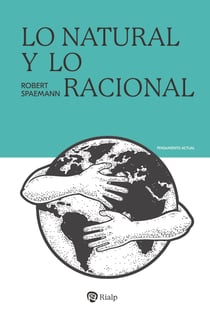 Lo natural y lo racional - Ensayos de antropología