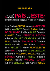 ¿Qué país es este? - Contrapuntos en torno al Perú y los peruanos