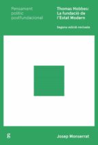 Thomas Hobbes: La fundació de l'Estat Modern (2ª ed.)
