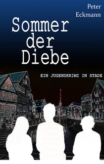 Sommer der Diebe - Jugendkrimi