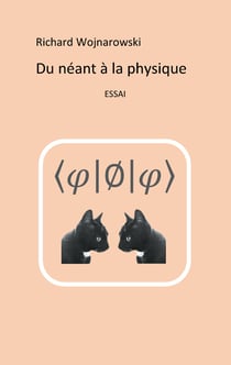 Du néant à la physique - Nouvelle édition, 2017