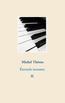 Éternels instants 2