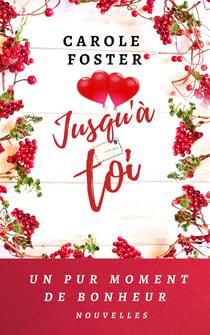 Jusqu'à toi (Nouvelles) - Et si le bonheur ne tenait qu'à un fil ?