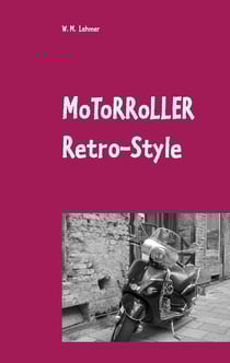 Motorroller Retro-Style - Wissenswertes über Retro-Roller