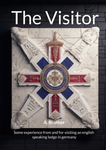 The Visitor - Some experience from and for visiting an english speaking lodge in germany