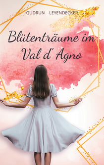 Blütenträume im Val d'Agno - Fantasy