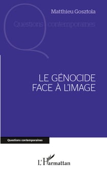 Le génocide face à l'image