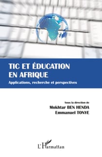 TIC et éducation en Afrique - Applications, recherche et perspectives