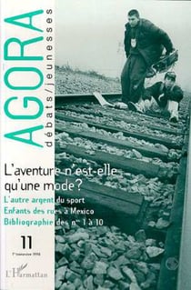 L'aventure n'est-elle qu'une mode ?