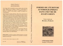 Formes de l'écriture autobiographique dans l'oeuvre de Julien Green