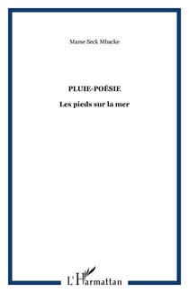 Pluie-poésie - Les pieds sur la mer