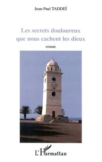 Les secrets douloureux que nous cachent les dieux