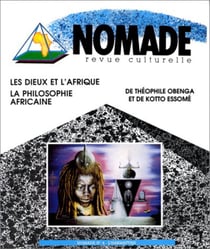 Les dieux et l'Afrique - La Philosophie africaine de Théophile Obenga et de Kotto Essomé