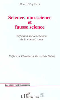 Science Non-Science et Fausse Science - Réflexion sur les chemins de la connaissance