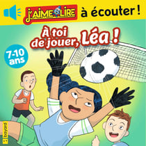 À toi de jouer, Léa !