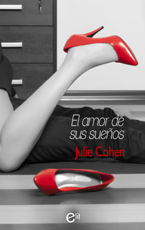 El amor de sus sueños - El mejor regalo para San Valentín, una novela de Harlequin