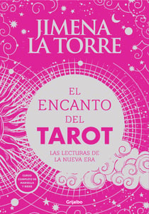 El encanto del Tarot - Las lecturas de la nueva era