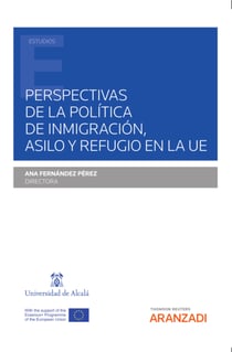 Perspectivas de la política de inmigración, asilo y refugio en la UE