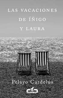 Las vacaciones de Iñigo y Laura
