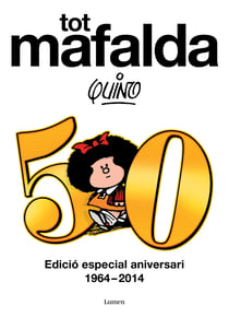 Tot Mafalda - Edició definitiva